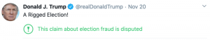 An example of claims from Donald Trump on Twitter with the Twitter warning on it.